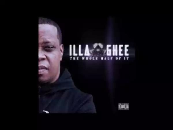 The Whole Half of It BY ILLA GHEE